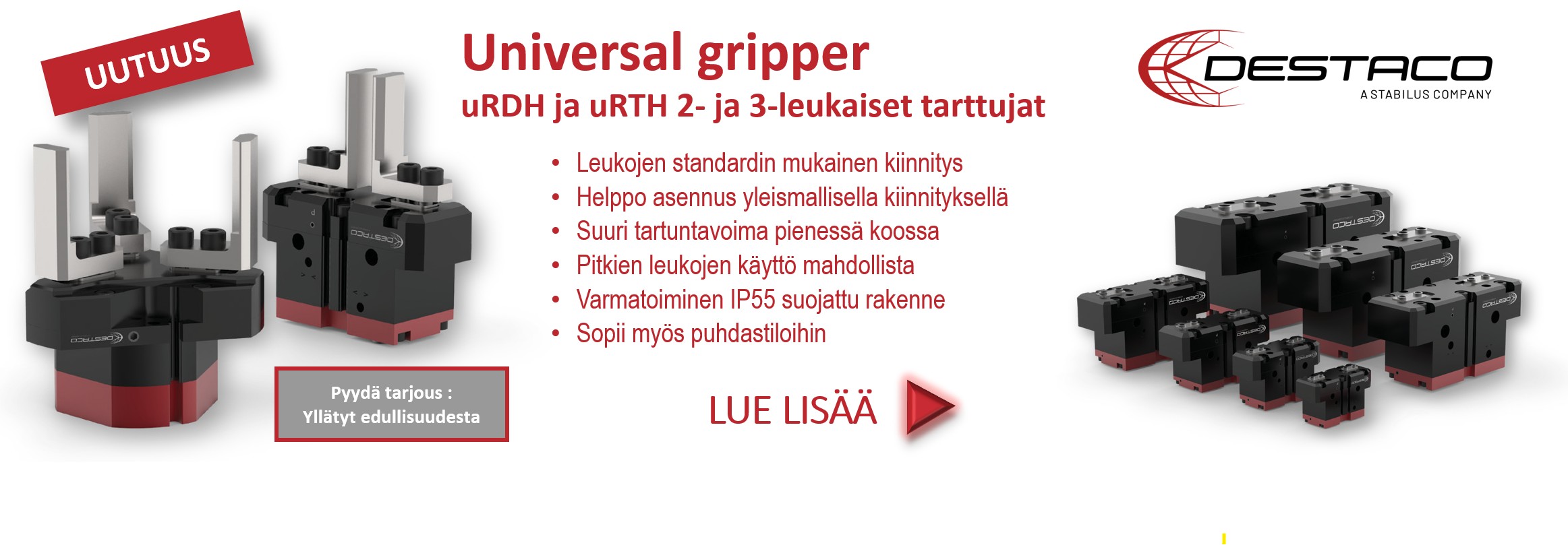 DESTACO Universal gripper -sarjan tarttujat ovat huippulaadukkaita mutta hinnallisesti huomattavan edullisia