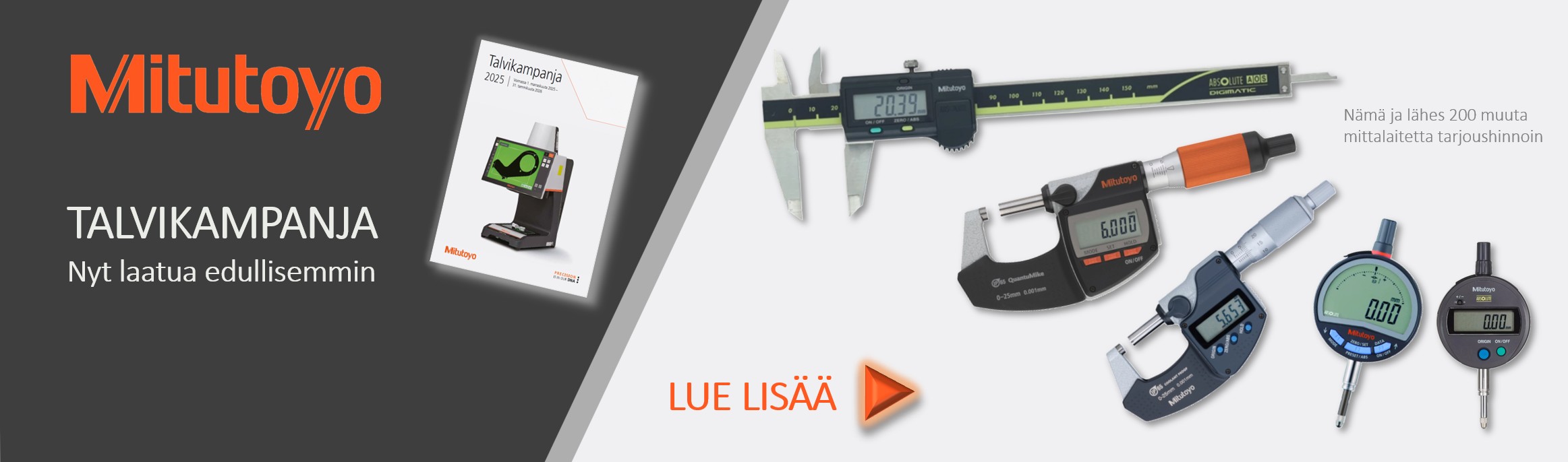 Mitutoyo Talvikampanja 2025, Teräskonttorilta. 