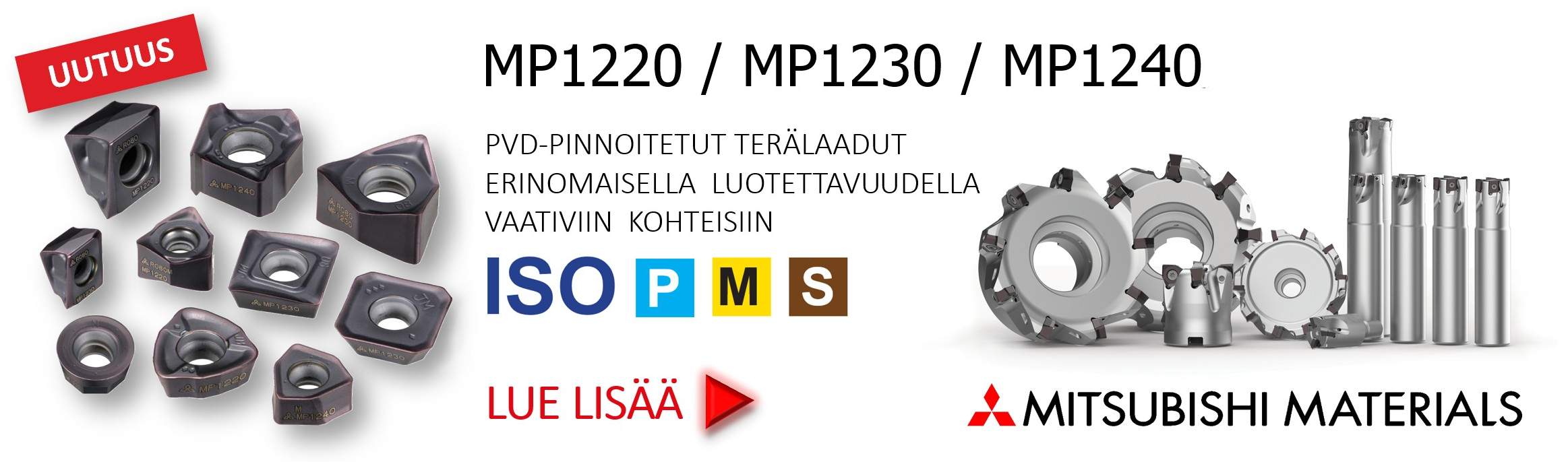 MP1200 sarjan kovametallilaadut jyrsintään